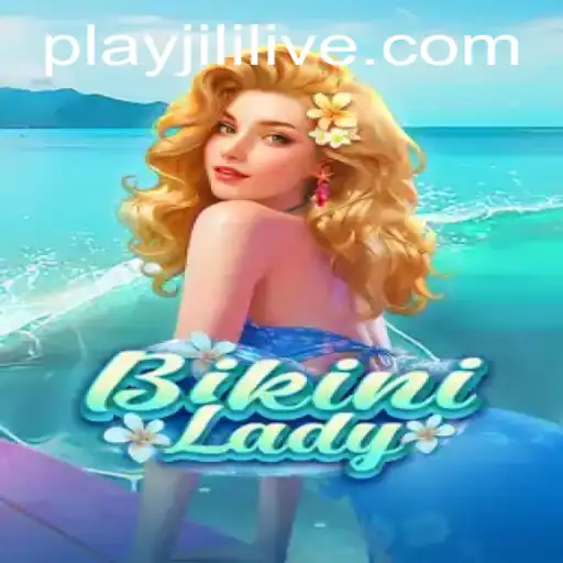 The Exciting World of BikiniLady: A Dive into JILILIVE.COM