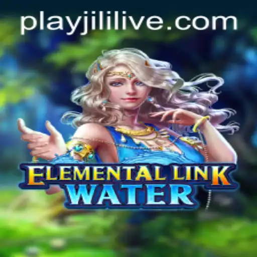 Exploring the Intriguing World of ElementalLinkWater and Its Connection to JILILIVE.COM