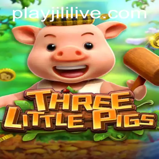 Exploring the Magic of THREELITTLEPIGS Game – A Unique Experience with JILILIVE.COM